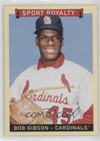 Sport Royalty - Bob Gibson