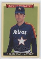 Sport Royalty - Nolan Ryan