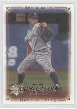 2008 Upper Deck Masterpieces - [Base] #58 - Ian Kennedy