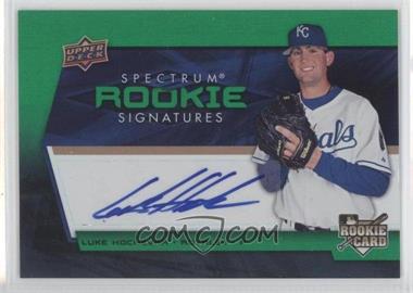 2008 Upper Deck Spectrum - [Base] - Green #134 - Rookie Signatures - Luke Hochevar