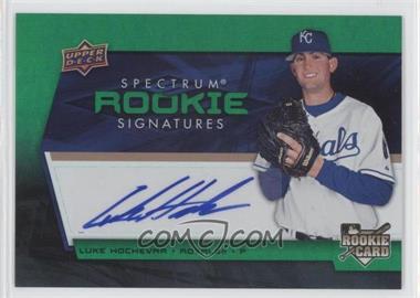 2008 Upper Deck Spectrum - [Base] - Green #134 - Rookie Signatures - Luke Hochevar