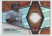 Vernon Wells #/75