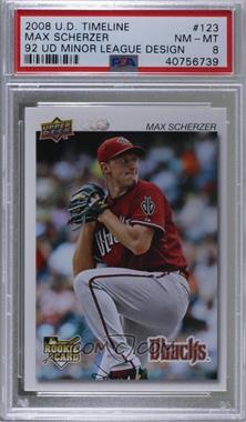 2008 Upper Deck Timeline - [Base] #123 - Max Scherzer [PSA 8 NM‑MT]