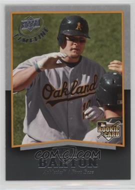 2008 Upper Deck Timeline - [Base] #51 - Daric Barton