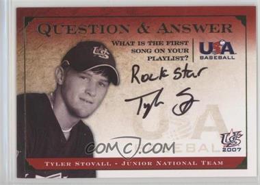 2008 Upper Deck USA Baseball National Teams - Junior National Team Question & Answer #QA-TS2 - Tyler Stovall