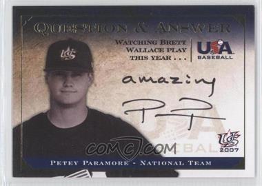 2008 Upper Deck USA Baseball National Teams - National Team Question & Answer #QA-PP5 - Petey Paramore