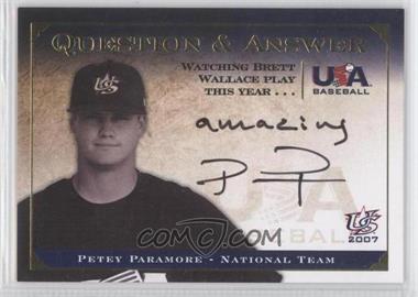 2008 Upper Deck USA Baseball National Teams - National Team Question & Answer #QA-PP5 - Petey Paramore