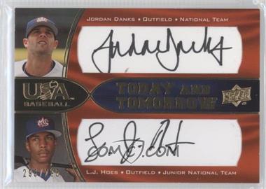 2008 Upper Deck USA Baseball National Teams - Today and Tomorrow Autographs - Black Ink #TT-9 - Jordan Danks, L.J. Hoes /295