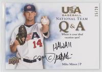 Mike Minor (Vacation) #/20