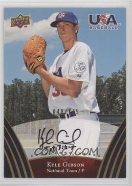 2008 Upper Deck USA Baseball Teams - [Base] - Gold Autographs #67 - Kyle Gibson /175