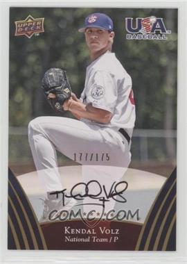 2008 Upper Deck USA Baseball Teams - [Base] - Gold Autographs #80 - Kendal Volz /175