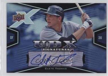 2008 Upper Deck X - UDX Signatures #CT - Clete Thomas