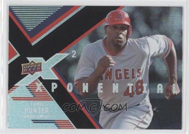 2008 Upper Deck X - Xponential2 #X2-HU - Torii Hunter