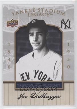 2008 Upper Deck Yankee Stadium Legacy Final Season Box Set - [Base] #22 - Joe DiMaggio