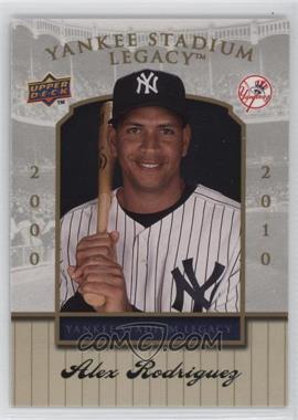 2008 Upper Deck Yankee Stadium Legacy Final Season Box Set - [Base] #99 - Alex Rodriguez