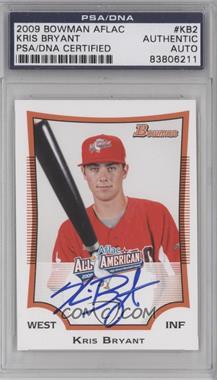 2009 Bowman - Aflac All-American #AFLAC-KB2 - Kris Bryant [PSA/DNA Encased]