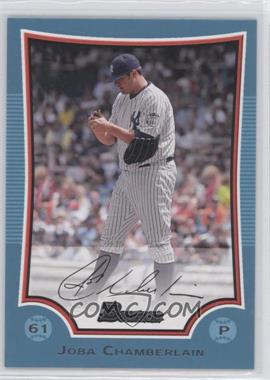 2009 Bowman - [Base] - Blue #110 - Joba Chamberlain /500