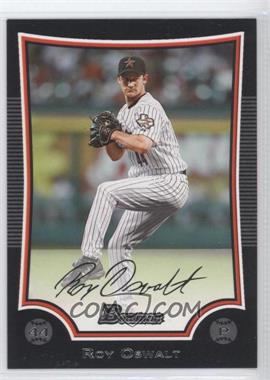 2009 Bowman - [Base] #182 - Roy Oswalt