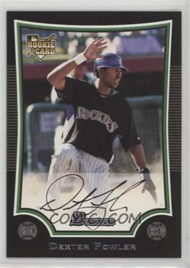 2009 Bowman - [Base] #199 - Dexter Fowler