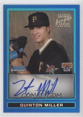 2009 Bowman - Chrome Prospects - Blue Refractor #BCP126 - Quinton Miller /150