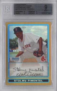 2009 Bowman - Chrome Prospects - Gold Refractor #BCP6 - Stolmy Pimentel /50 [BGS 9 MINT]