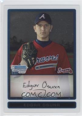 2009 Bowman - Chrome Prospects #BCP33 - Edgar Osuna