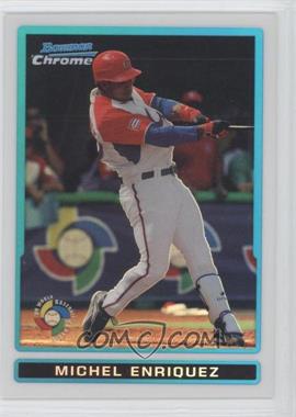 2009 Bowman - Chrome World Baseball Classic - Refractor #BCW4 - Michel Enriquez /599