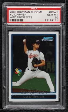 2009 Bowman - Chrome World Baseball Classic #BCW1 - Yu Darvish [PSA 10 GEM MT]