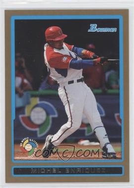 2009 Bowman - World Baseball Classic - Gold #BW4 - Michel Enriquez