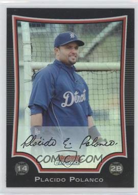 2009 Bowman Chrome - [Base] - Refractor #36 - Placido Polanco [Noted]