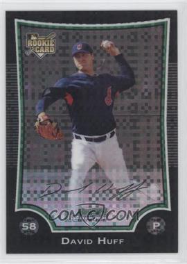 2009 Bowman Chrome - [Base] - X-Fractor #42 - David Huff /250