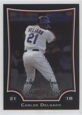 2009 Bowman Chrome - [Base] #136 - Carlos Delgado