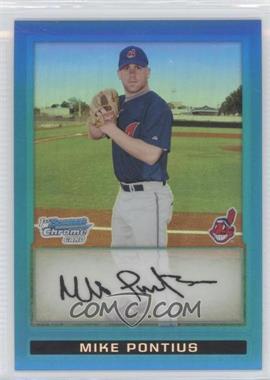 2009 Bowman Chrome - Prospects - Blue Refractor #BCP157 - Mike Pontius /150