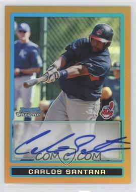 2009 Bowman Chrome - Prospects - Gold Refractor #BCP108 - Carlos Santana /50