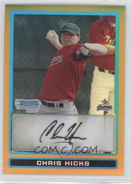 2009 Bowman Chrome - Prospects - Gold Refractor #BCP144 - Chris Hicks /50