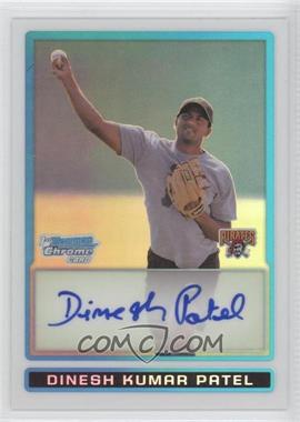 2009 Bowman Chrome - Prospects - Refractor #BCP92 - Dinesh Kumar Patel /500