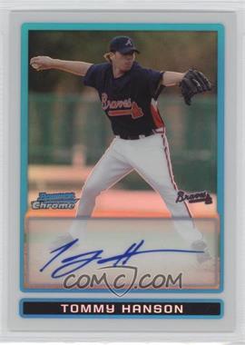 2009 Bowman Chrome - Prospects - Refractor #BCP97 - Tommy Hanson /500