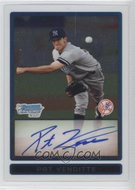 2009 Bowman Chrome - Prospects #BCP94 - Pat Venditte