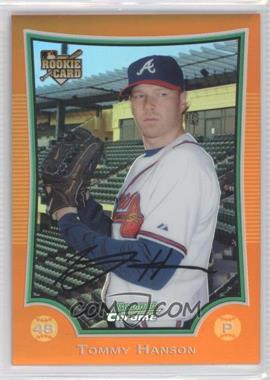 2009 Bowman Draft Picks & Prospects - Chrome - Orange Refractor #BDP1 - Tommy Hanson /25