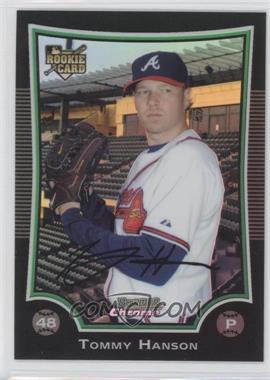 2009 Bowman Draft Picks & Prospects - Chrome - Refractor #BDP1 - Tommy Hanson