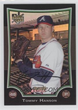 2009 Bowman Draft Picks & Prospects - Chrome - Refractor #BDP1 - Tommy Hanson