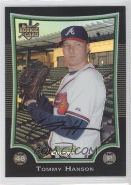 2009 Bowman Draft Picks & Prospects - Chrome - Refractor #BDP1 - Tommy Hanson