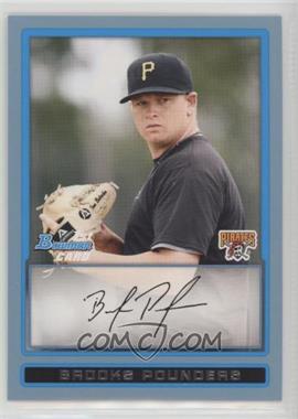 2009 Bowman Draft Picks & Prospects - Prospects - Blue #BDPP11 - Brooks Pounders /399