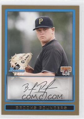 2009 Bowman Draft Picks & Prospects - Prospects - Gold #BDPP11 - Brooks Pounders