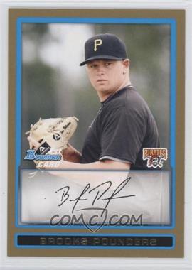 2009 Bowman Draft Picks & Prospects - Prospects - Gold #BDPP11 - Brooks Pounders