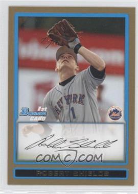 2009 Bowman Draft Picks & Prospects - Prospects - Gold #BDPP58 - Robert Shields