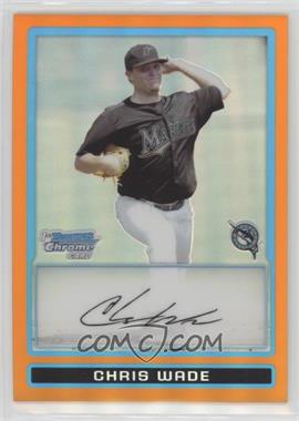 2009 Bowman Draft Picks & Prospects - Prospects Chrome - Orange Refractor #BDPP31 - Chris Wade /25