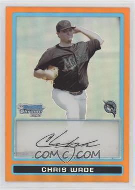 2009 Bowman Draft Picks & Prospects - Prospects Chrome - Orange Refractor #BDPP31 - Chris Wade /25