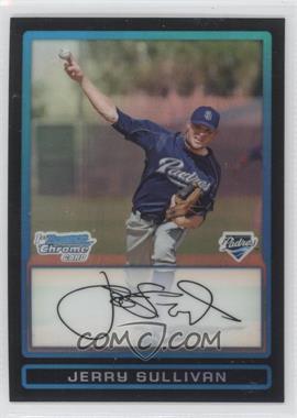 2009 Bowman Draft Picks & Prospects - Prospects Chrome - Refractor #BDPP19 - Jerry Sullivan