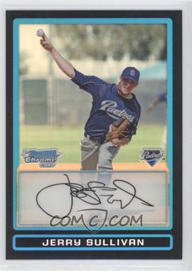 2009 Bowman Draft Picks & Prospects - Prospects Chrome - Refractor #BDPP19 - Jerry Sullivan